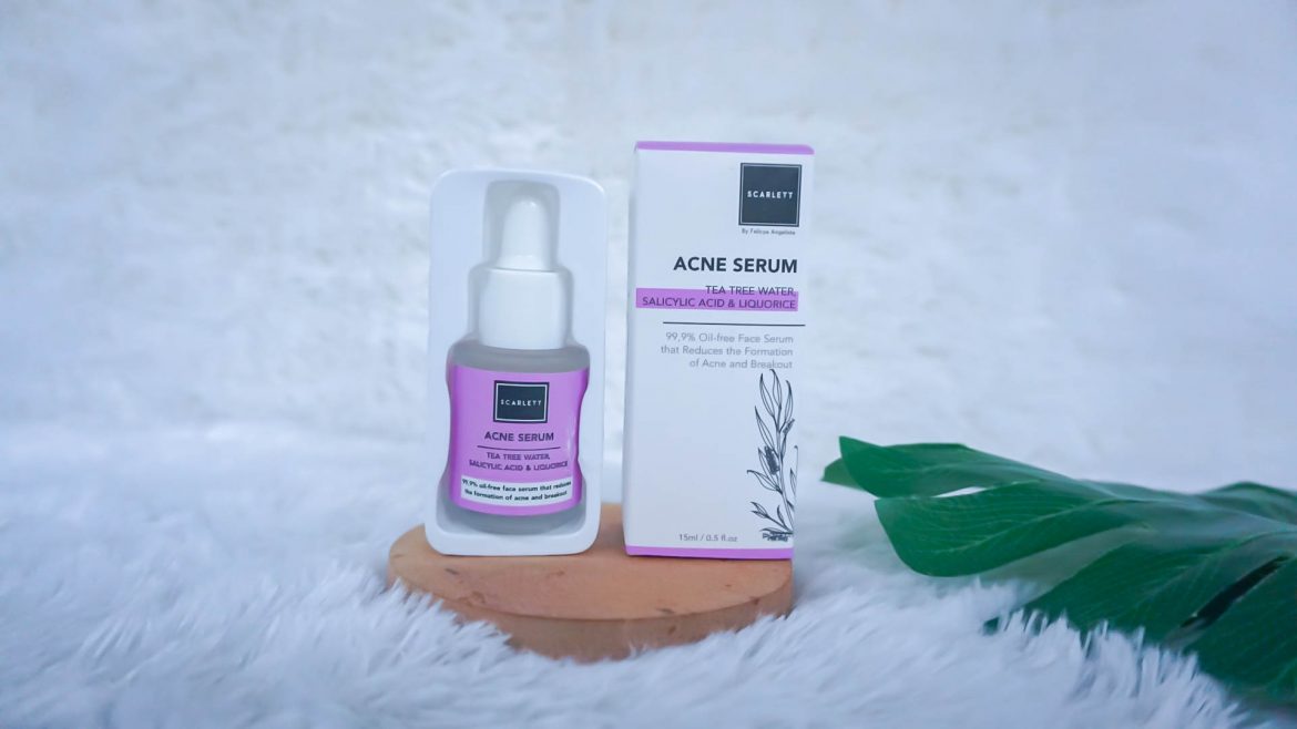 Review: Scarlett Acne Serum untuk Kulit Berjerawat